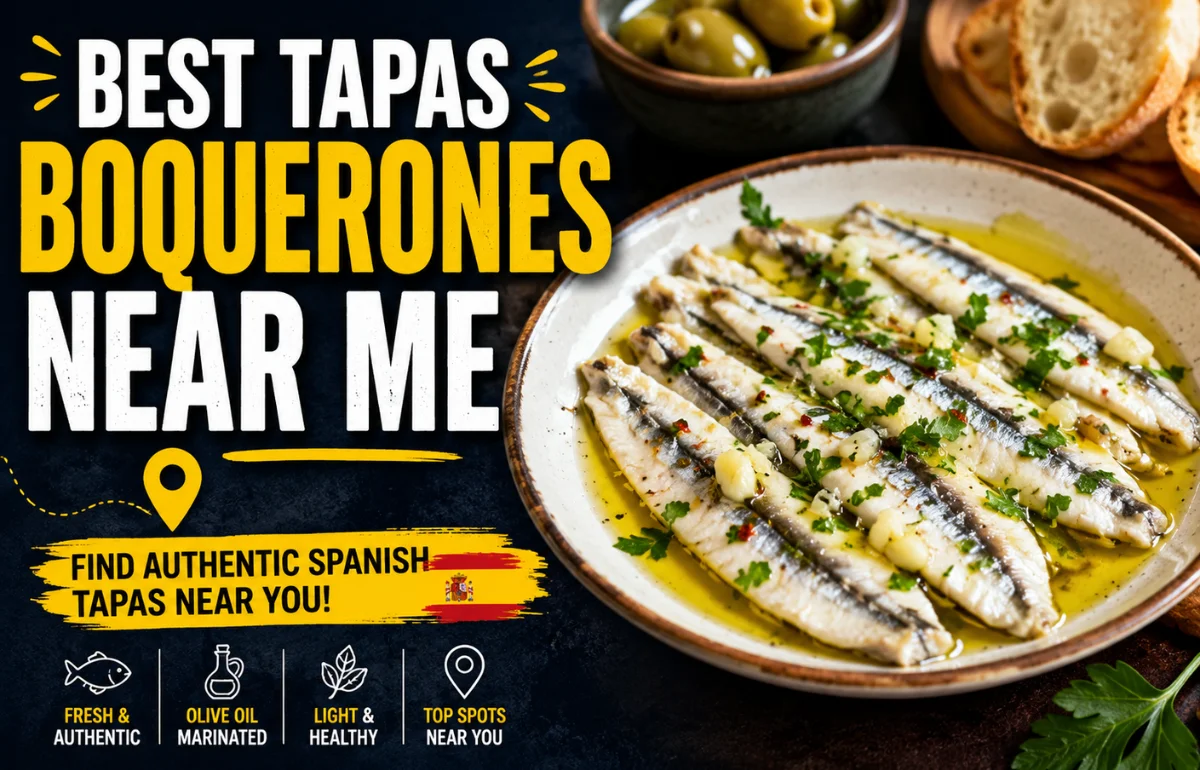 Best Tapas Boquerones Near Me