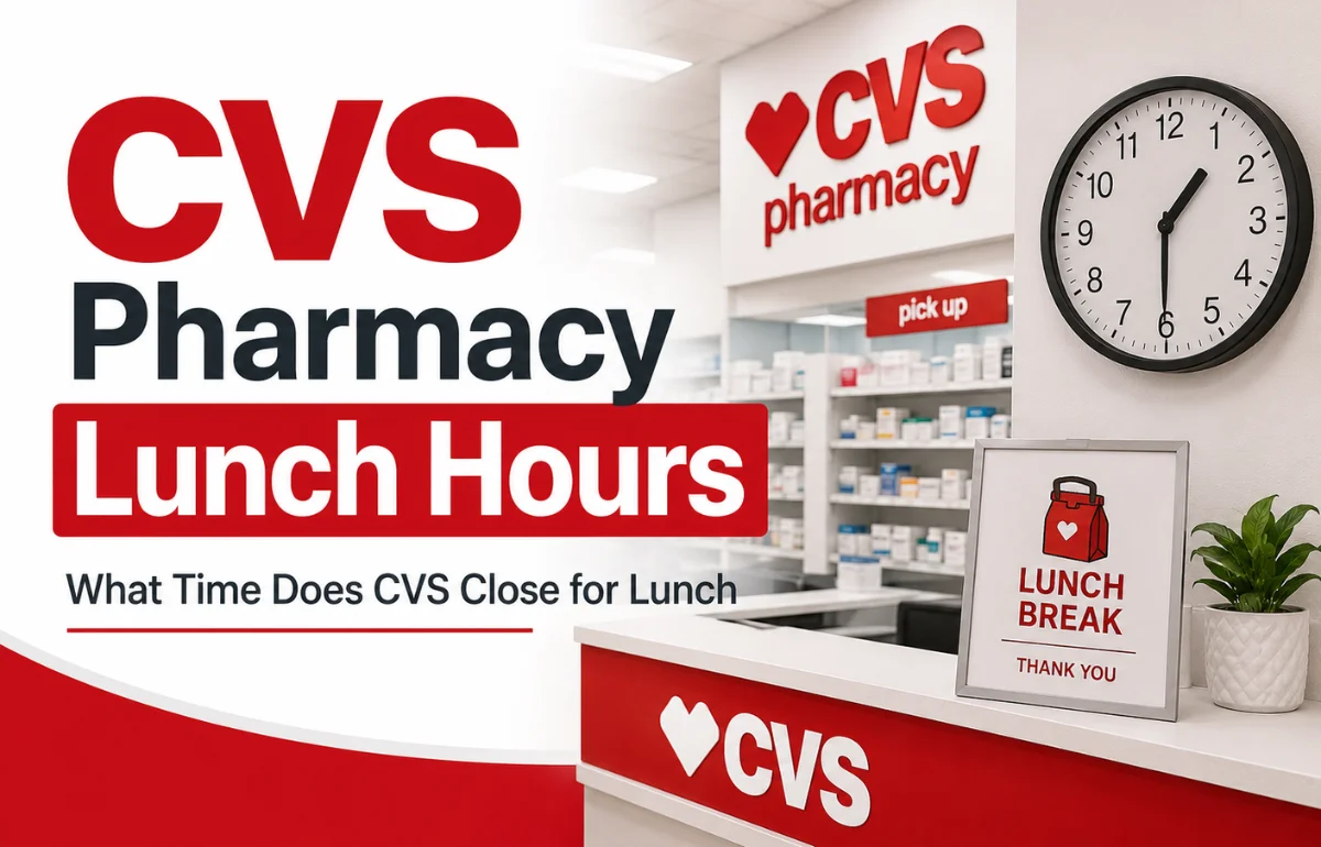 CVS Pharmacy Lunch Hours sign