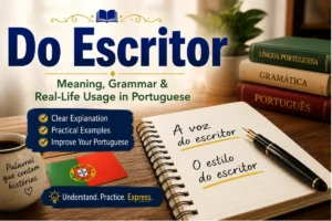 Do Escritor Meaning & Grammar Guide Do Escritor