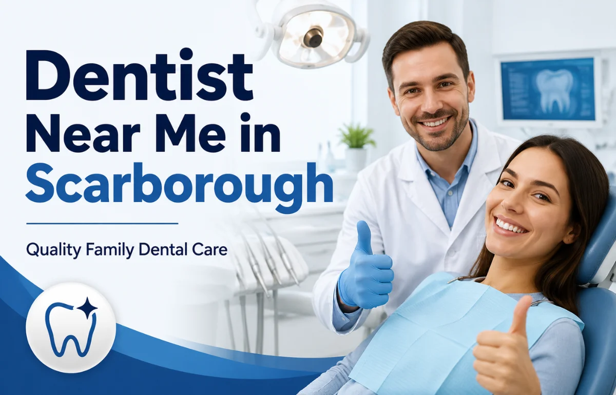Dentist Near Me in Scarborough dental clinic