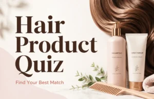 Hair Product Quiz with shampoo and conditioner