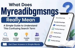 Myreadibgmsngs Explained: 7 Critical Facts to Know Myreadibgmsngs meaning guide banner