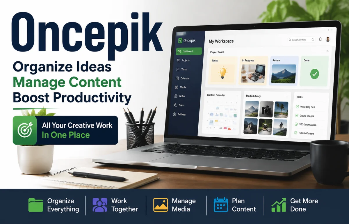 Oncepik content organization workspace dashboard