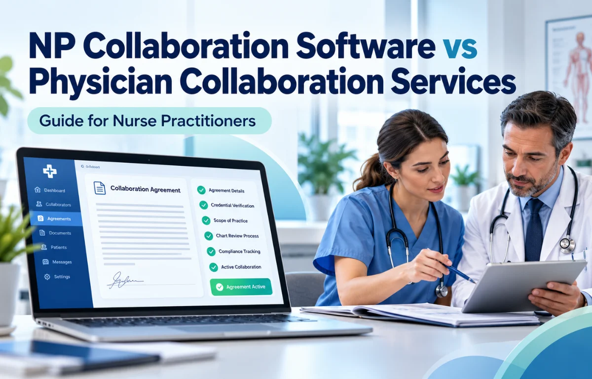 NP Collaboration Software vs Physician Collaboration Services